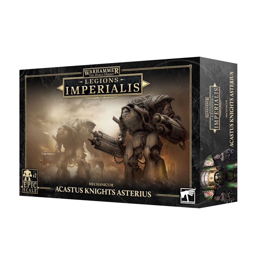 Legions Imperialis: Mechanicum Acastus Knights Asterius